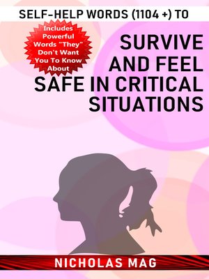 cover image of Self-help Words (1104 +) to Survive and Feel Safe in Critical Situations